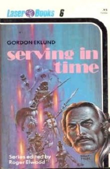 Serving in time (Laser books ; 6)