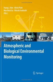 Atmospheric and biological environmental monitoring