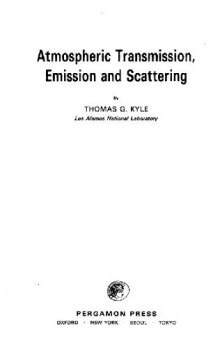 Atmospheric transmission, emission, and scattering