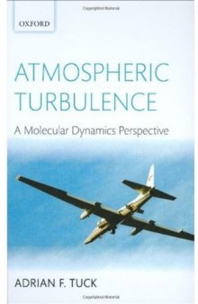 Atmospheric Turbulence: a molecular dynamics perspective