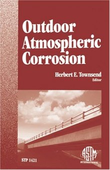 Outdoor Atmospheric Corrosion (ASTM Special Technical Publication, 1421)