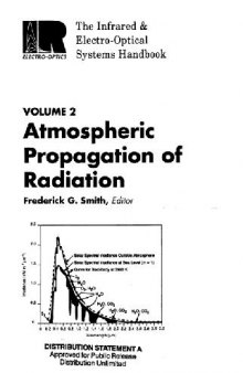 The Infrared & Electro-Optical Systems Handbook. Atmospheric Propagation of Radiation