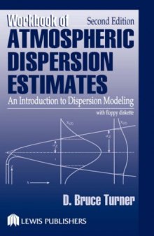 Workbook of Atmospheric Dispersion Estimates: Second Edition