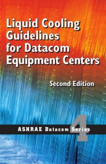 Liquid cooling guidelines for datacom equipment centers