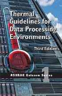 Thermal guidelines for data processing environments