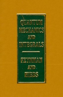 Quantum Mechanics and Path Integrals