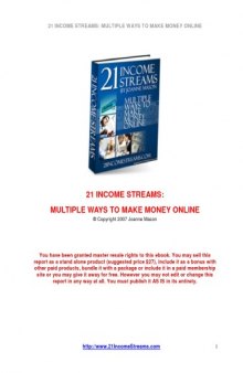 21 Income Streams- Multiple Ways to Make Money Online