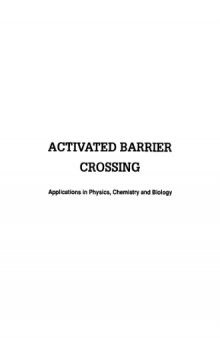 Activated barrier crossing