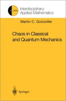 Chaos in classical ad quantum mechanic