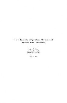 Classical and quantum mechanics of systems with constraints