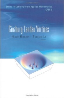 Ginzburg-Landau vortices
