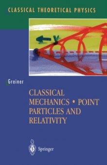 Classical mechanics. Point particles and relativity