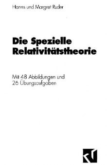 Die spezielle Relativitaetstheorie