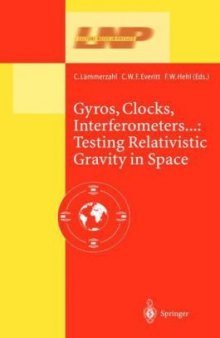 Gyros, Clocks, Interferometers...: Testing Relativistic Graviy in Space