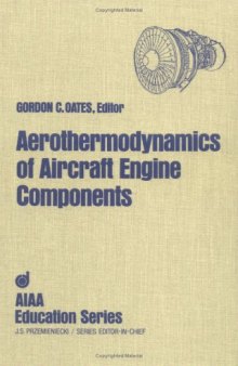Aerothermodynamics of aircraft engine components
