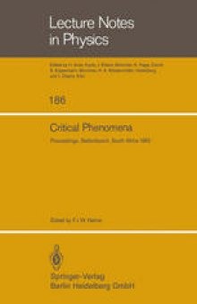 Critical Phenomena: Proceedings of the Summer School Held at the University of Stellenbosch, South Africa January 18–29, 1982