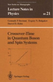 Crossover-time in quantum boson and spin systems