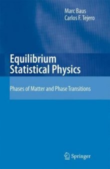 Equilibrium statistical physics: phases of matter and phase transitions