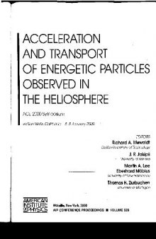 Acceleration and transport of energetic particles observed inthe heliosphere