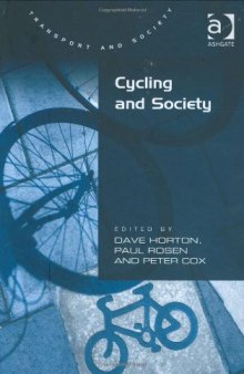 Cycling and Society (Transport and Society)