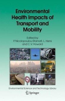 Environmental Health Impacts of Transport and Mobility (Environmental Science and Technology Library)