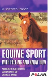 Equine sport with feeling and know how