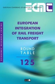European Integration of Rail Freight Transport