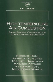 High temperature air combustion: from energy conservation to pollution reduction