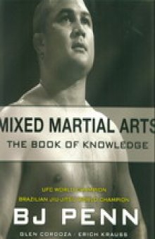 Mixed martial arts. The book of knowledge