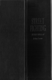 Street Fighting: America's Martial Art