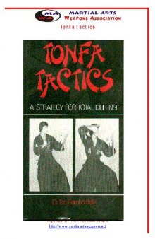 Tonfa Tactics: A Strategy for Total Defense