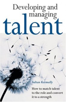 Developing and Managing Talent: A Blueprint for Business Survival