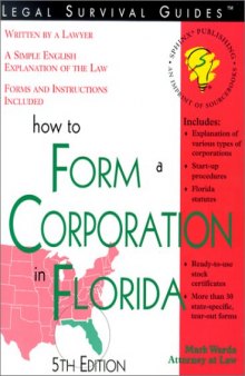 How to Form a Corporation in Florida (Legal Survival Guides)