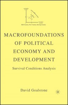 Macrofoundations of Political Economy and Development: Survival Conditions Analysis