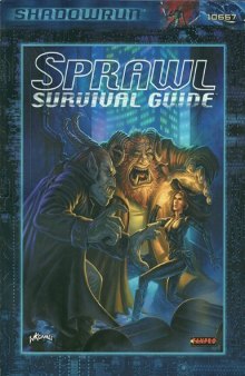 Shadowrun: Sprawl Survival Guide