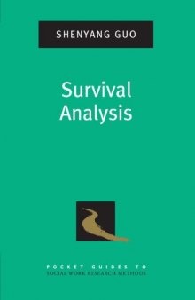 Survival Analysis (Pocket Guides to Social Work Research Methods)