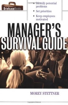 The Manager's Survival Guide (Briefcase Books)