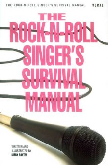 The Rock-N-Roll Singer's Survival Manual (Book)