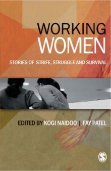 Working Women: Stories of Strife, Struggle and Survival