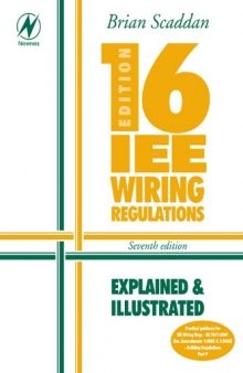 16th edition IEE wiring regulations : explained and illustrated