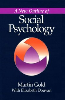A New Outline of Social Psychology