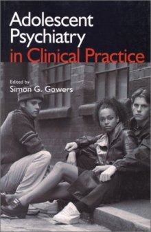 Adolescent Psychiatry in Clinical Practice