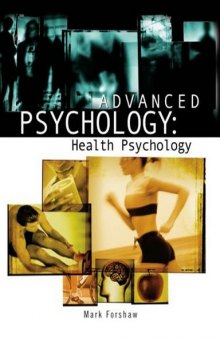 Advanced Psychology: Health Psychology (Arnold Publication)