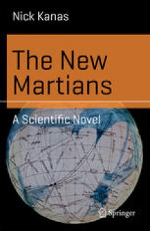 The New Martians: A Scientific Novel