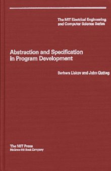 Abstraction and specification in program development