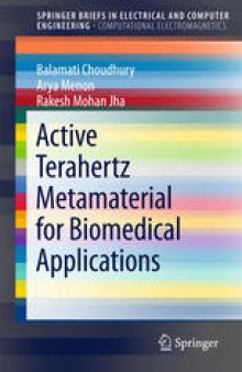 Active Terahertz Metamaterial for Biomedical Applications