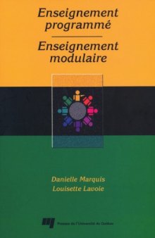 Enseignement programme, enseignement modulaire (Collection Formules pedagogiques) (French Edition)