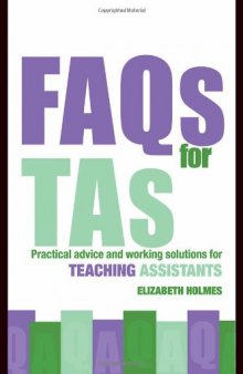 FAQs for TAs: Practical Advice and Working Solutions for teaching Assistant