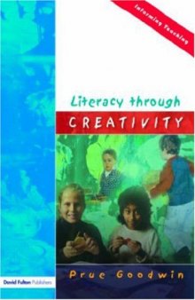 Literacy through Creativity (Informing Teaching)