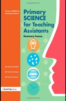 Primary Science for Teaching Assistants